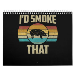 Id Smoke That Funny Retro BBQ Pig Meat Grill Gifts Calendar