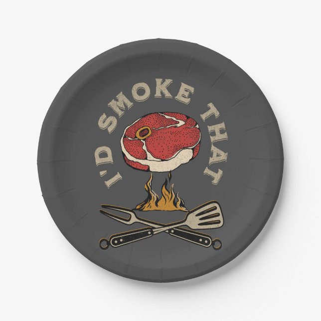 I'd smoke that paper plates (Front)