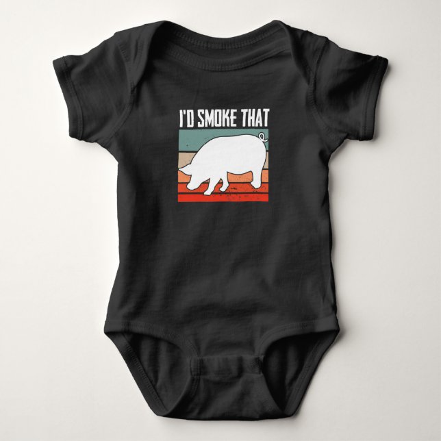 Id Smoke That  Smoker Grill Barbecue Meat Baby Bodysuit (Front)