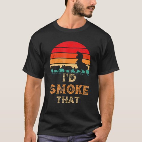 Id Smoke That Vintage BBQ Meat Smoker Grill Dinos T_Shirt