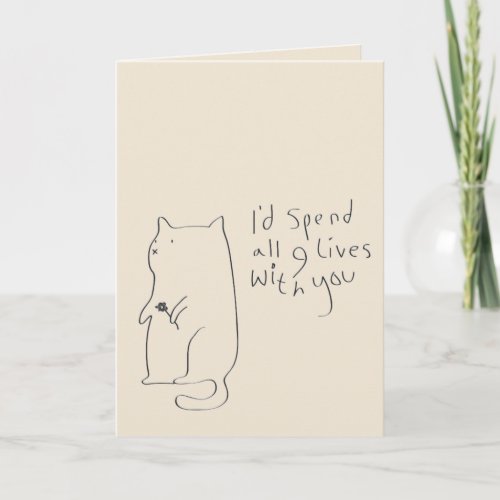 ID SPEND ALL 9 LIVES WITH YOU Card