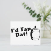 Id Tap Dat Keg (Standing Front)