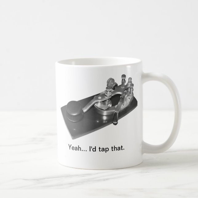 "I'd tap that" coffee mug (Right)