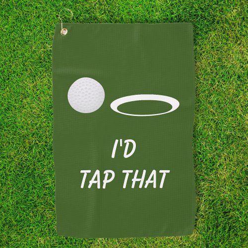 Id Tap That Funny Golf gift Golf Towel