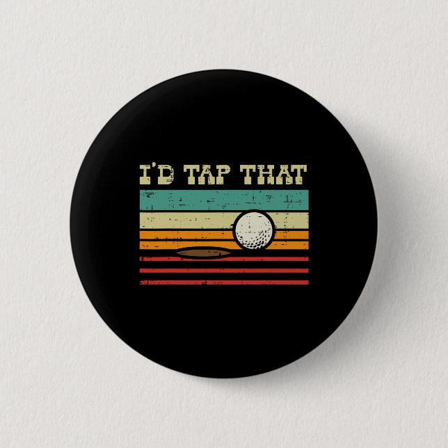 Id Tap That Golf Ball Sunset Retro Golfing Golfer  Button (Front)