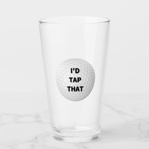Id Tap That Golf Glass