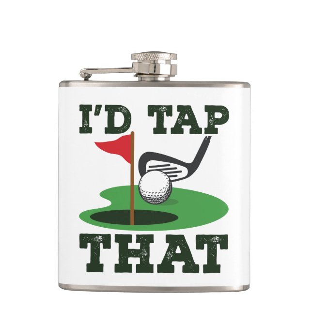 I'd Tap That Golf Putting Flask (Front)