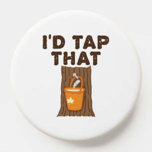 I'd Tap That Maple Sugaring Tree Syrup PopSocket