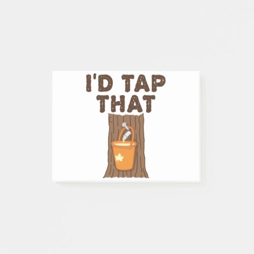 Id Tap That Maple Sugaring Tree Syrup Post_it Notes