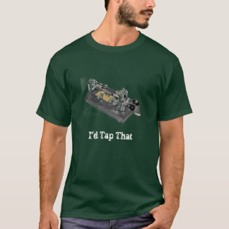 I'd Tap That T-Shirt