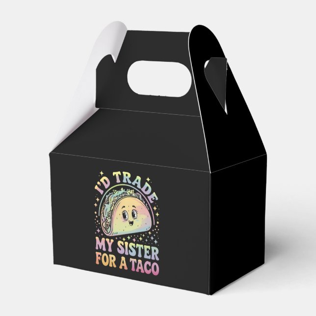 I'd Trade My Sister For A Taco Cinco De Mayo Favor Boxes (Front Side)