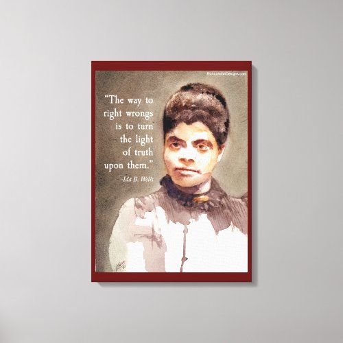 Ida B Wells And Right  Wrong Quote Canvas Print
