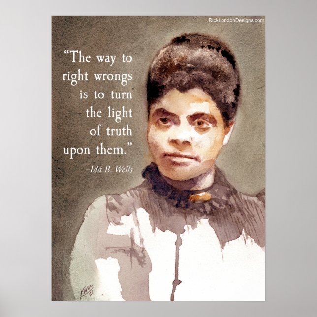 Ida B Wells And "Right & Wrong" Quote Poster (Front)