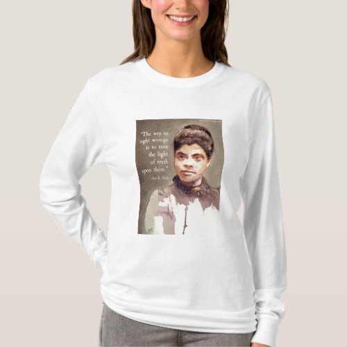 Ida B Wells And Truth Quote T_Shirt
