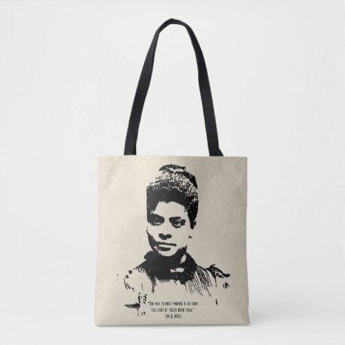 Ida B Wells Light of Truth Quote Tote Bag