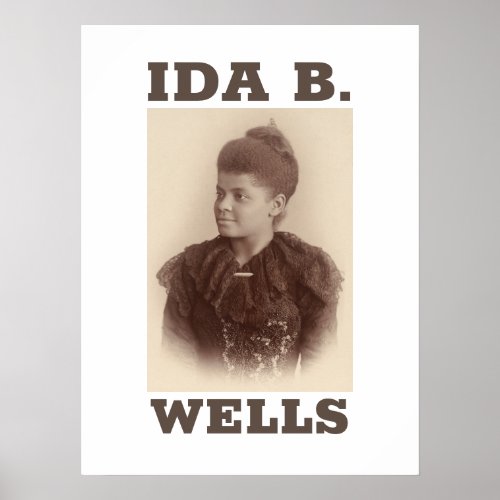 Ida B Wells Poster