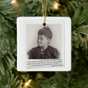 Ida B. Wells Quote - Great Black Women in History Ceramic Ornament