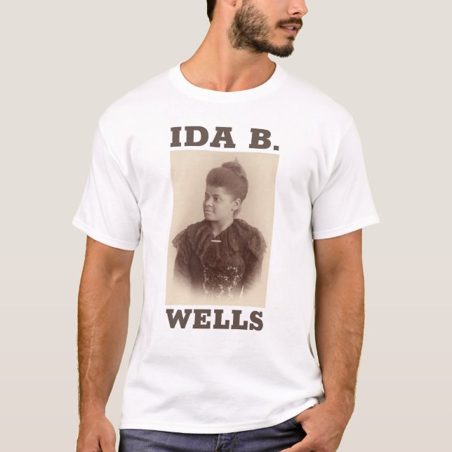 Ida B. Wells T-Shirt (Front)