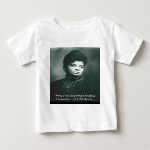 Ida B Wells & Truth Quote Baby T-Shirt