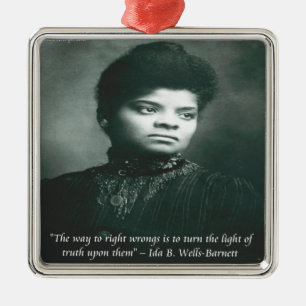 Ida B Wells & Truth Quote Metal Ornament