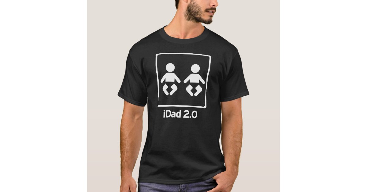 iDad / iDaddy 2.0 new dad of TWINS T-Shirt