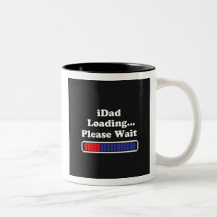 iDad Loading Please Wait Two-Tone Mug