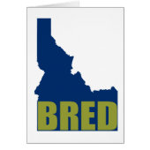 Idaho Bred (Front)
