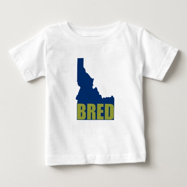 Idaho Bred Baby T-Shirt (Front)