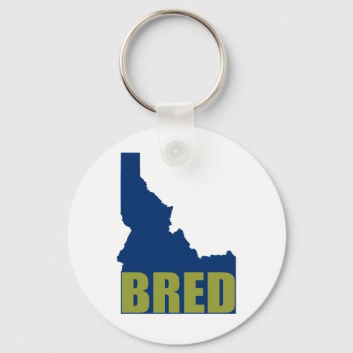 Idaho Bred Keychain