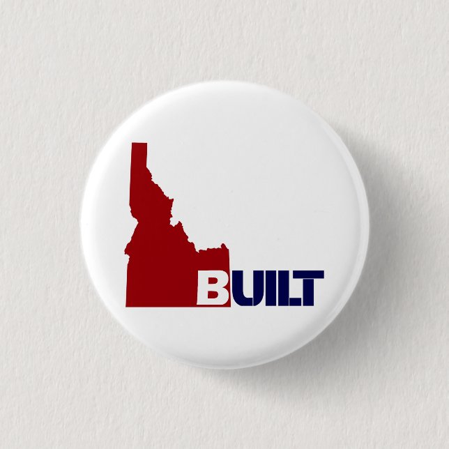 Idaho Built (Red White & Blue) Button (Front)