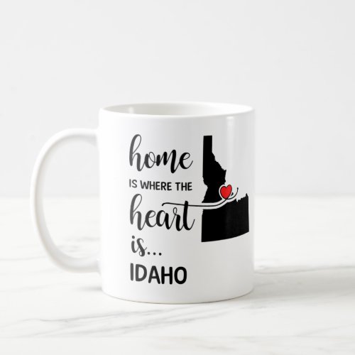 Idaho Home is where the heart is Coffee Mug