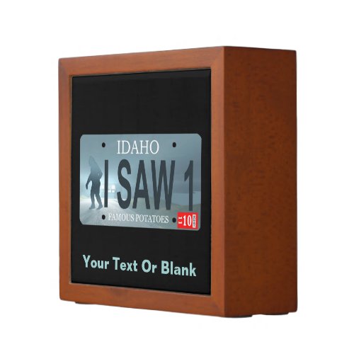 Idaho I Saw 1 Sasquatch License Plate Desk Organizer