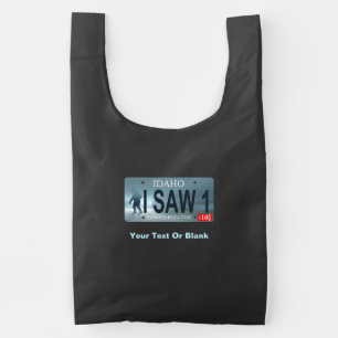 Idaho "I Saw 1" Sasquatch License Plate Reusable Bag