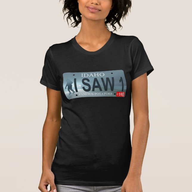 Idaho "I Saw 1" Sasquatch License Plate T-Shirt (Front)