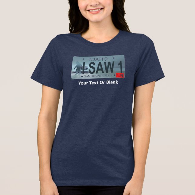 Idaho "I Saw 1" Sasquatch License Plate Tri-Blend Shirt (Front)