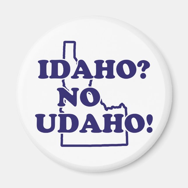 Idaho No Udaho Magnet (Front)