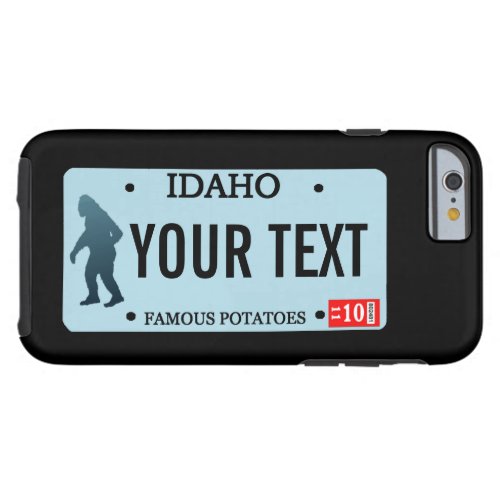 Idaho Sasquatch License Plate Tough iPhone 6 Case