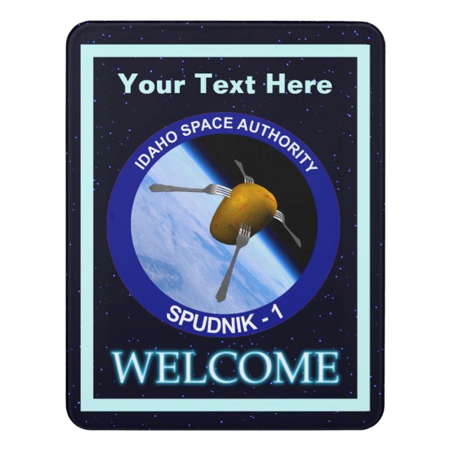 Idaho Spudnik Satellite Mission Patch - Welcome Door Sign (Contemporary Vert)