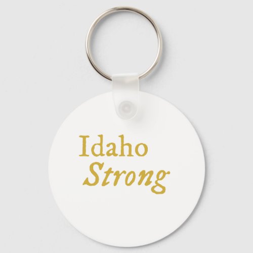 Idaho Strong  Keychain