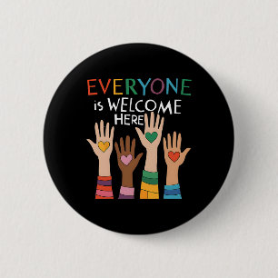 Idaho Teacher Everyone Is Welcome Here  Button