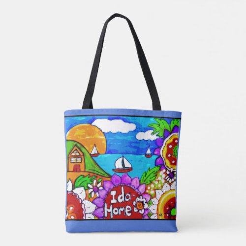 Idahome lake scene Idaho welcome Ida Home Tote Bag