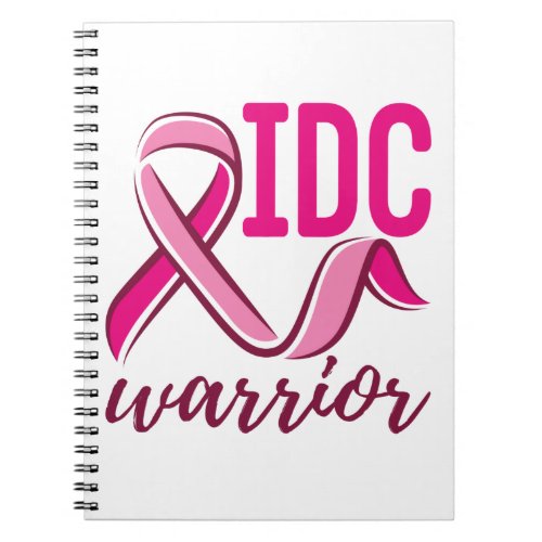 IDC Warrior Breast Cancer Awareness Notebook