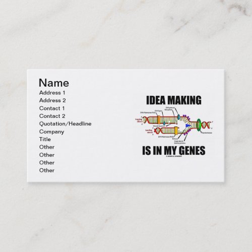 Idea Making Is In My Genes (DNA Replication) Business Card Templates