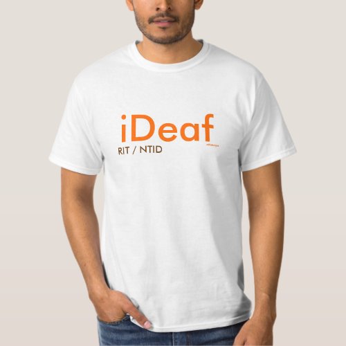 iDeaf RITNTID _ABSdesigns T_Shirt