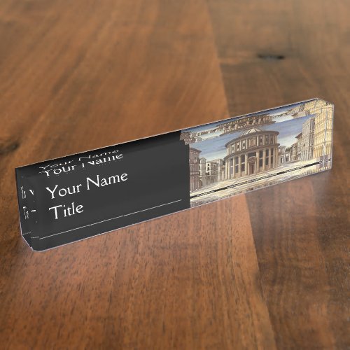 IDEAL CITYRenaissance Architecture Desk Name Plate