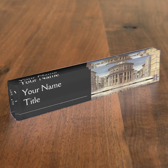 IDEAL CITY,Renaissance Architecture Desk Name Plate (Side)