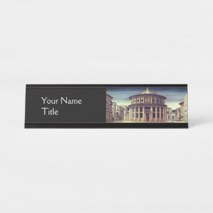 IDEAL CITY, Renaissance Architecture Desk Name Plate