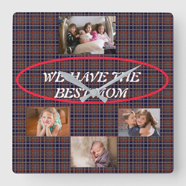 Ideal Way To Show Mom Love Tartan Plaid 4 Photos Square Wall Clock (Front)