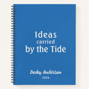 Ideas by the Tide, Beach Notes, Blue Custom Name Notebook