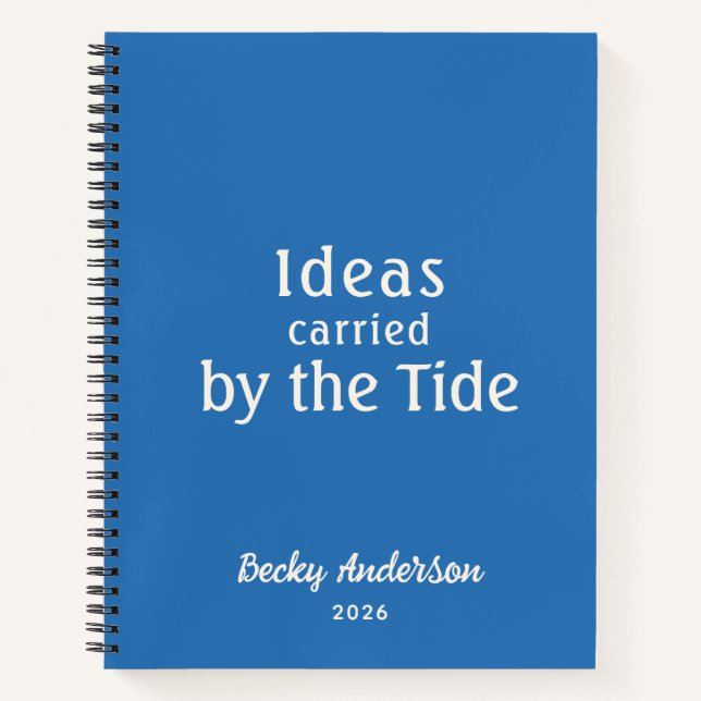 Ideas by the Tide, Beach Notes, Blue Custom Name Notebook (Front)